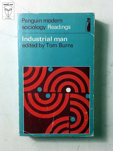 Tom Burns - Industrial Man